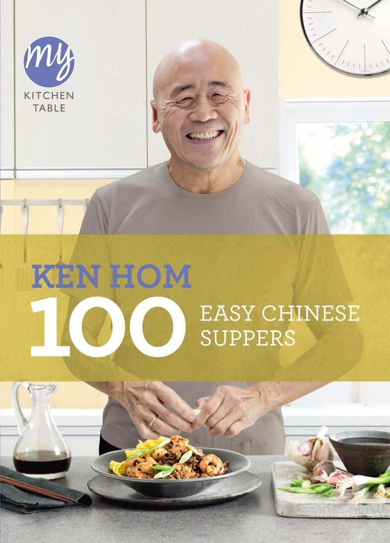 My Kitchen Table: 100 Easy Chinese Suppers: 17 Paperback – 5 Jan. 2012