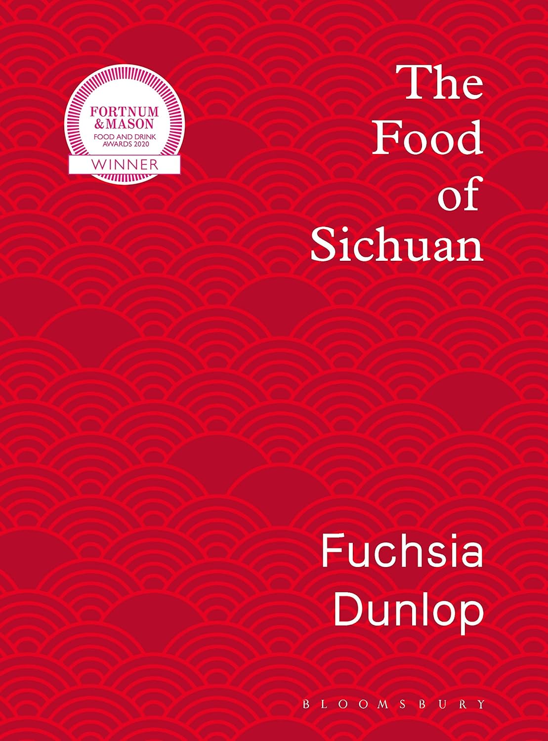 The Food of Sichuan Hardcover – 3 Oct. 2019