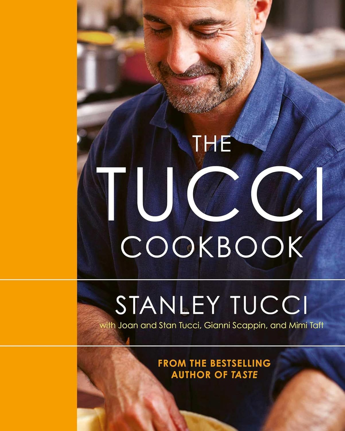 The Tucci Cookbook: Family, Friends and Food Hardcover – 8 Nov. 2012